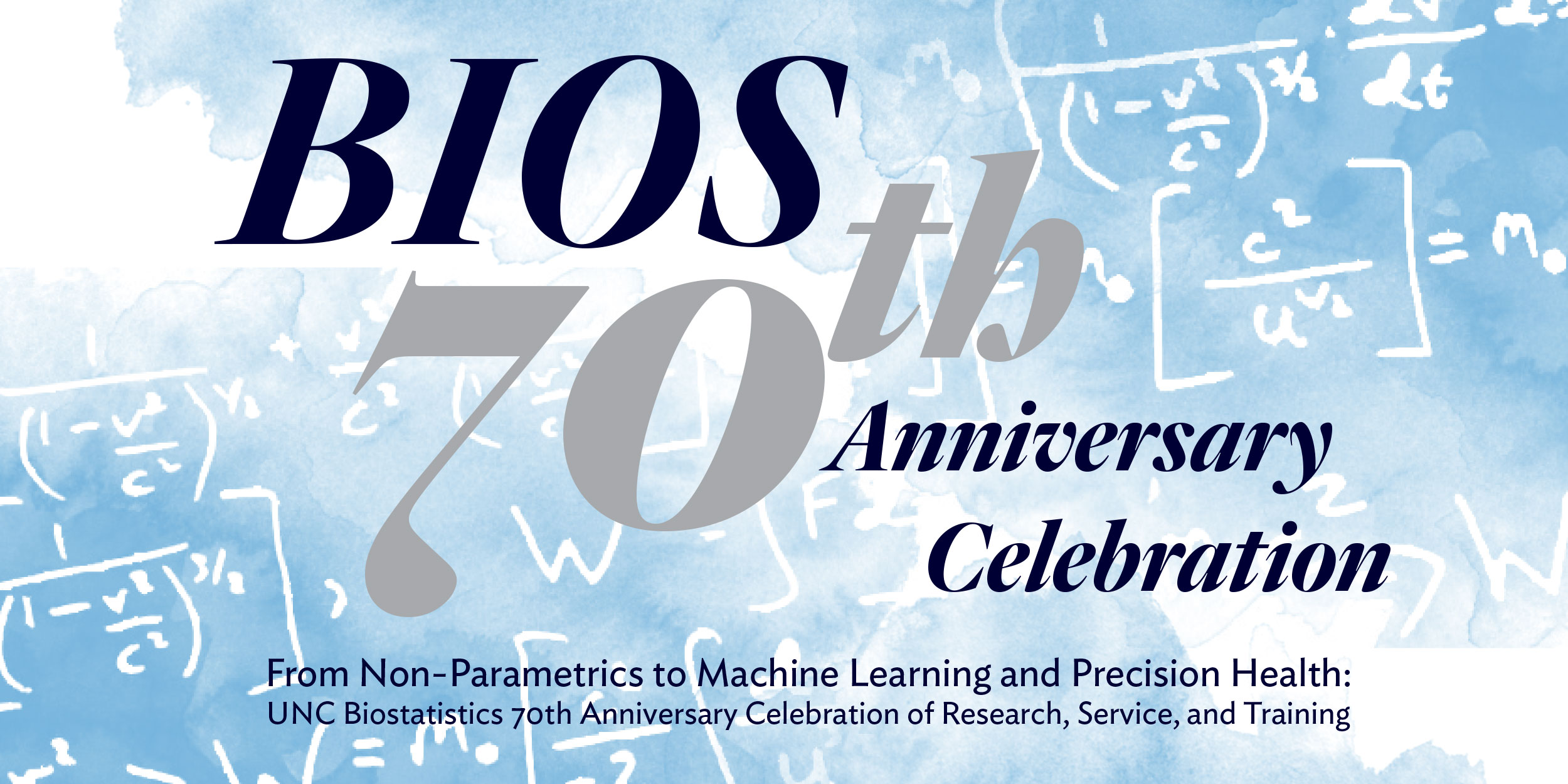Department of Biostatistics 70th Anniversary Celebration
